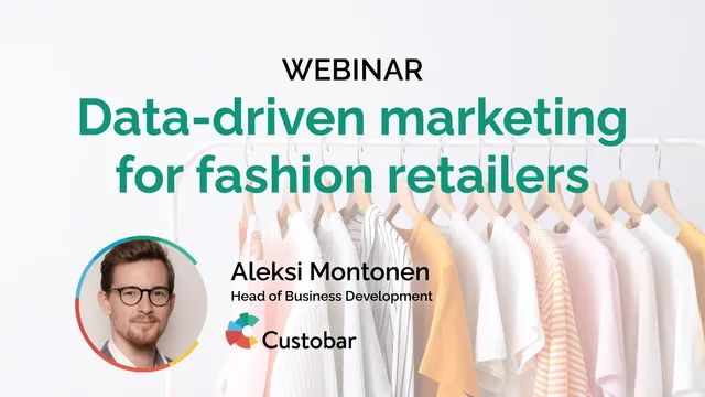 Webinar recording: How can fashion retailers boost marketing with data & automations?